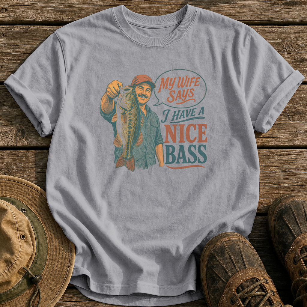 My Wife Says Nice Bass tee - Grey - front