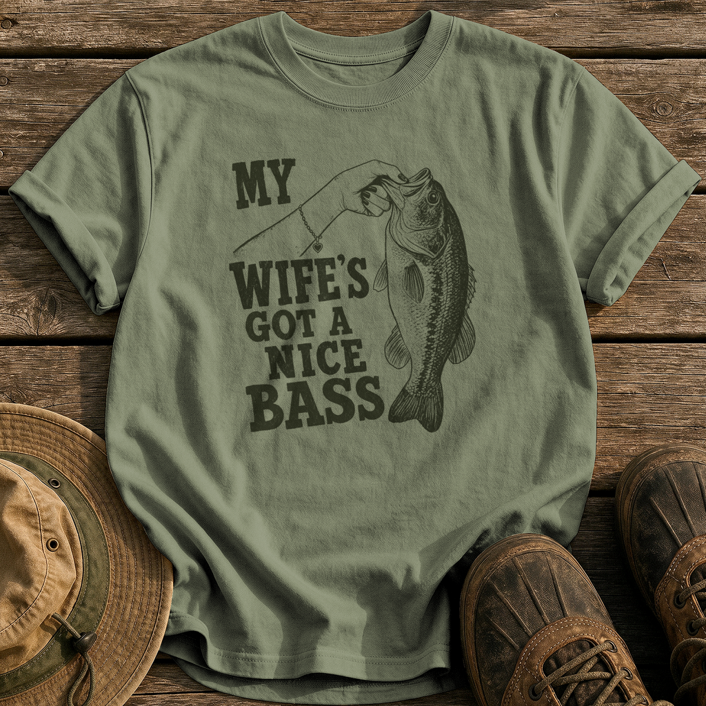 Wife's Got a Nice Bass tee - Sage - front