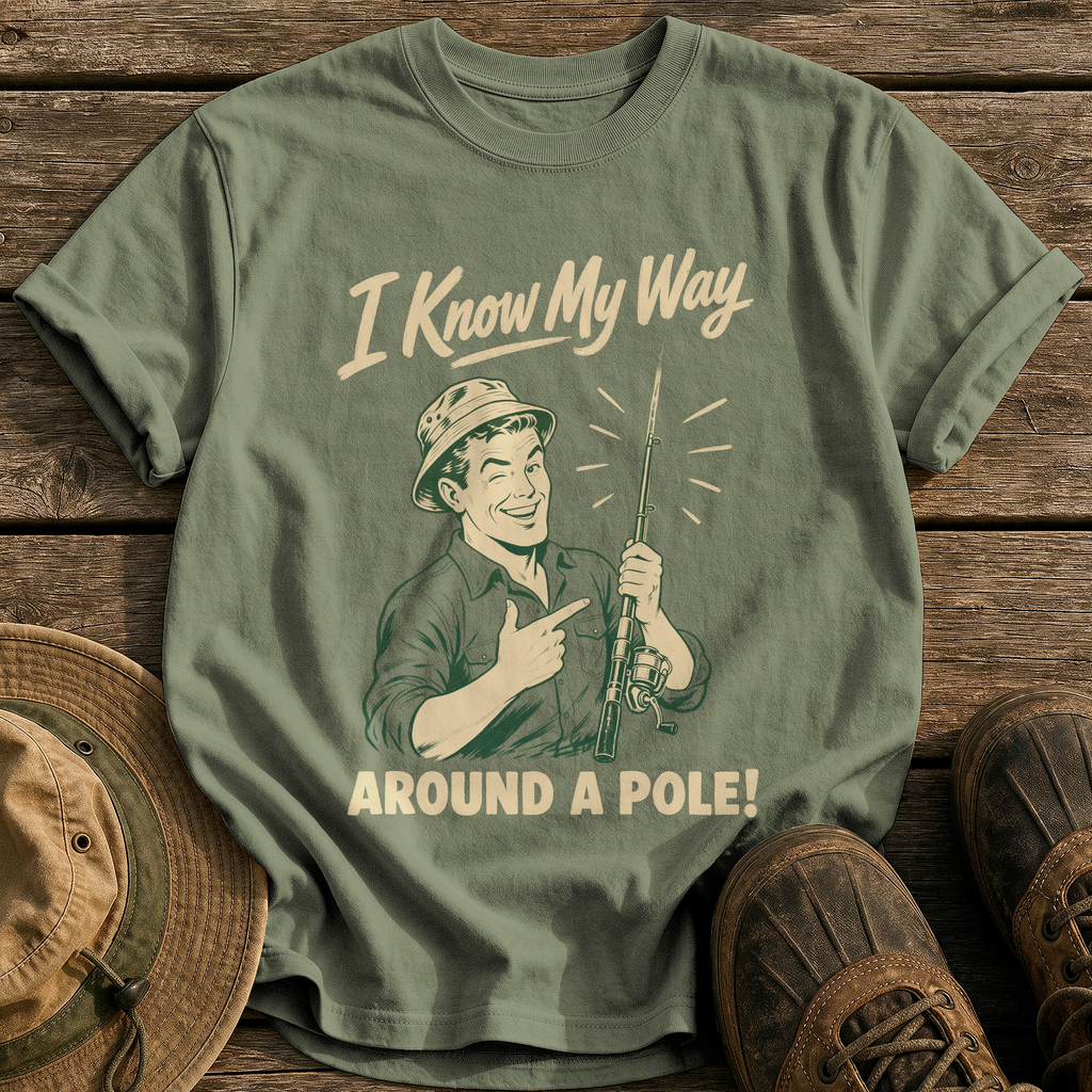 My Way Around a Pole tee - Sage - front
