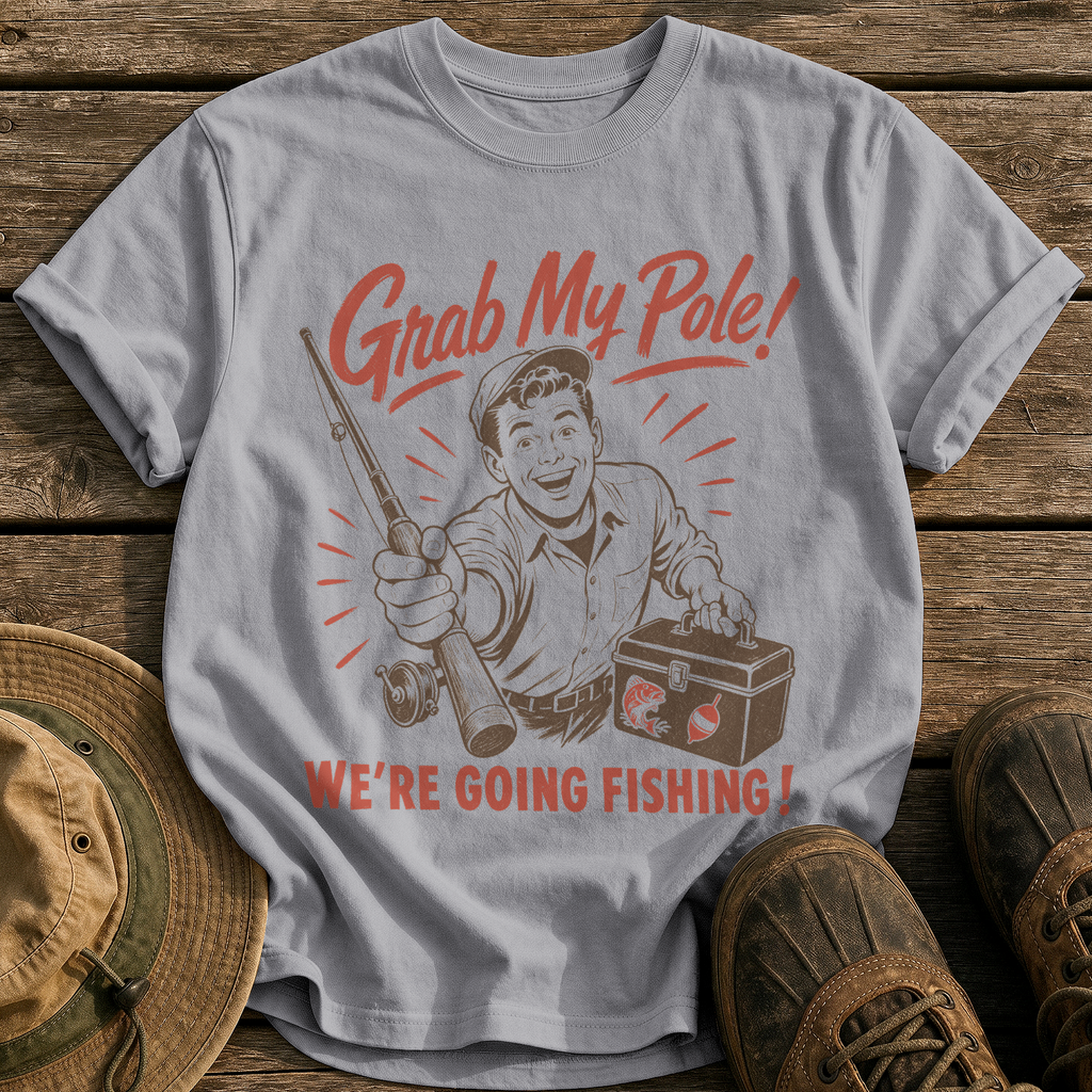 Grab My Pole, Let's Go tee - Grey - front