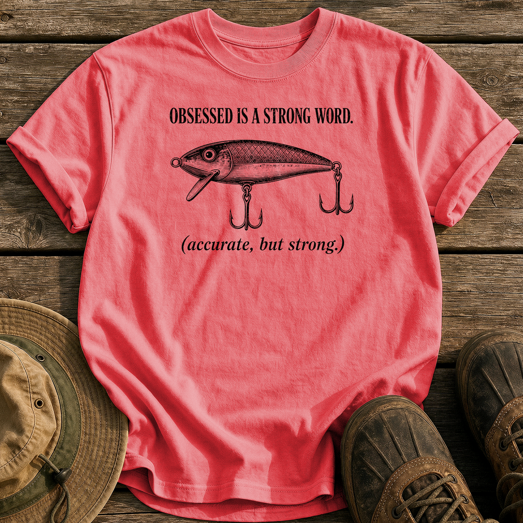 Obsessed Is a Strong Word tee - Watermelon - front