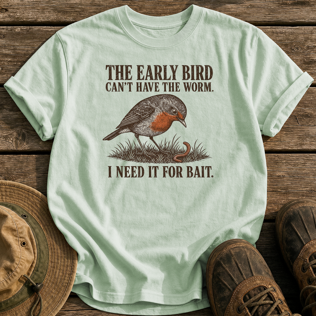 Early Bird Can't Have It tee - Bay - front